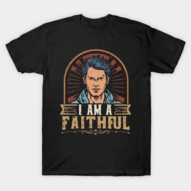 I am a faithful T-Shirt by InspiredByTheMagic